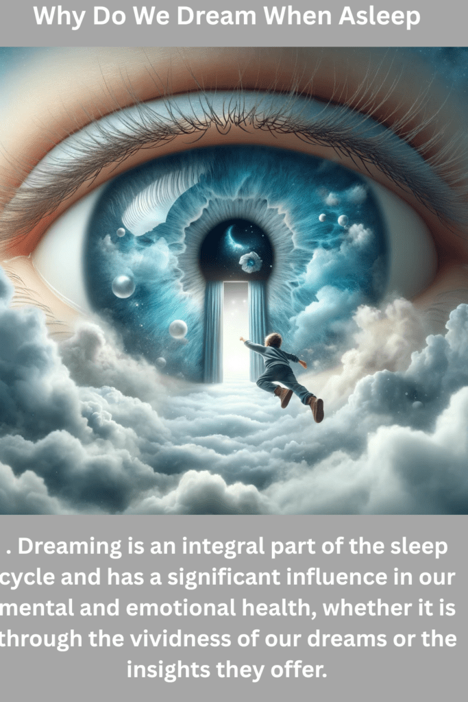 Dream When Asleep