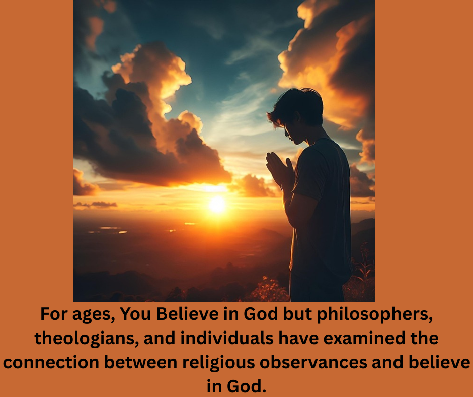 For ages You Believe in God