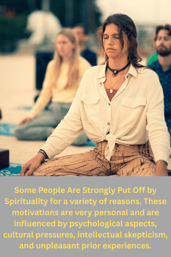 People Are Strongly Put Off by Spirituality?