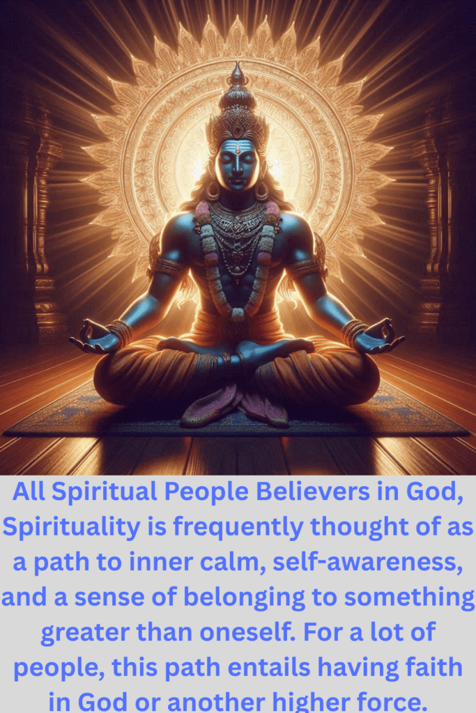 Spiritual People Believers in God