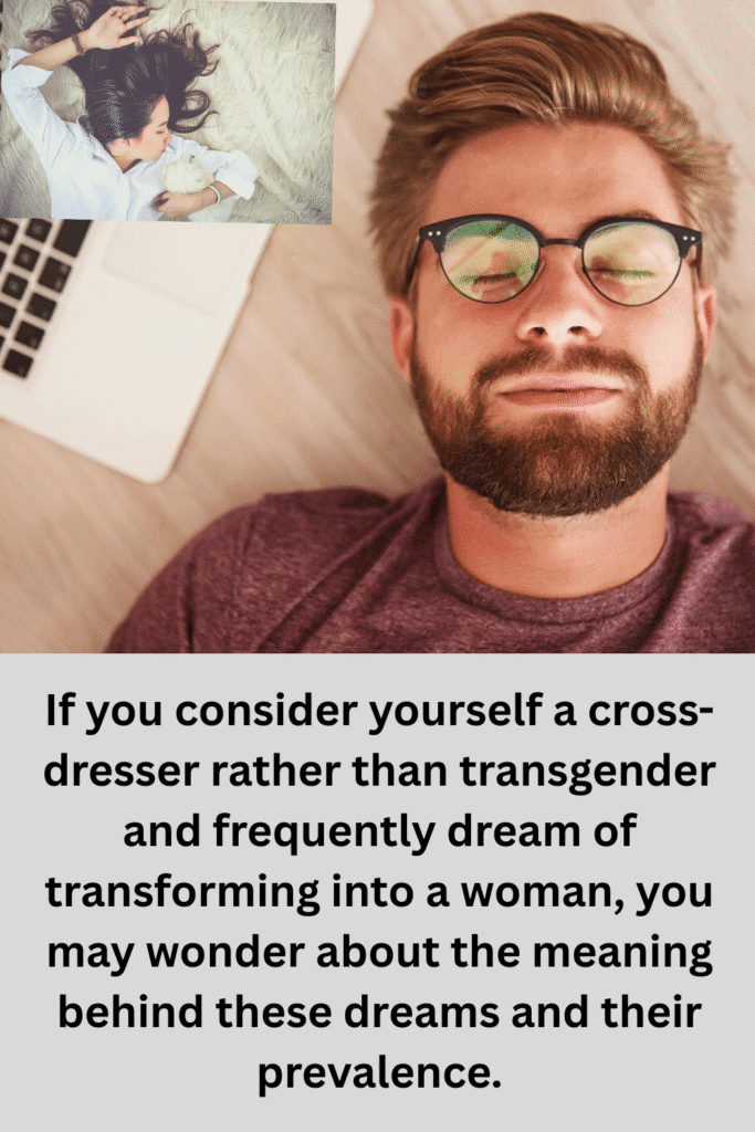 I Am Transformed into a Woman
