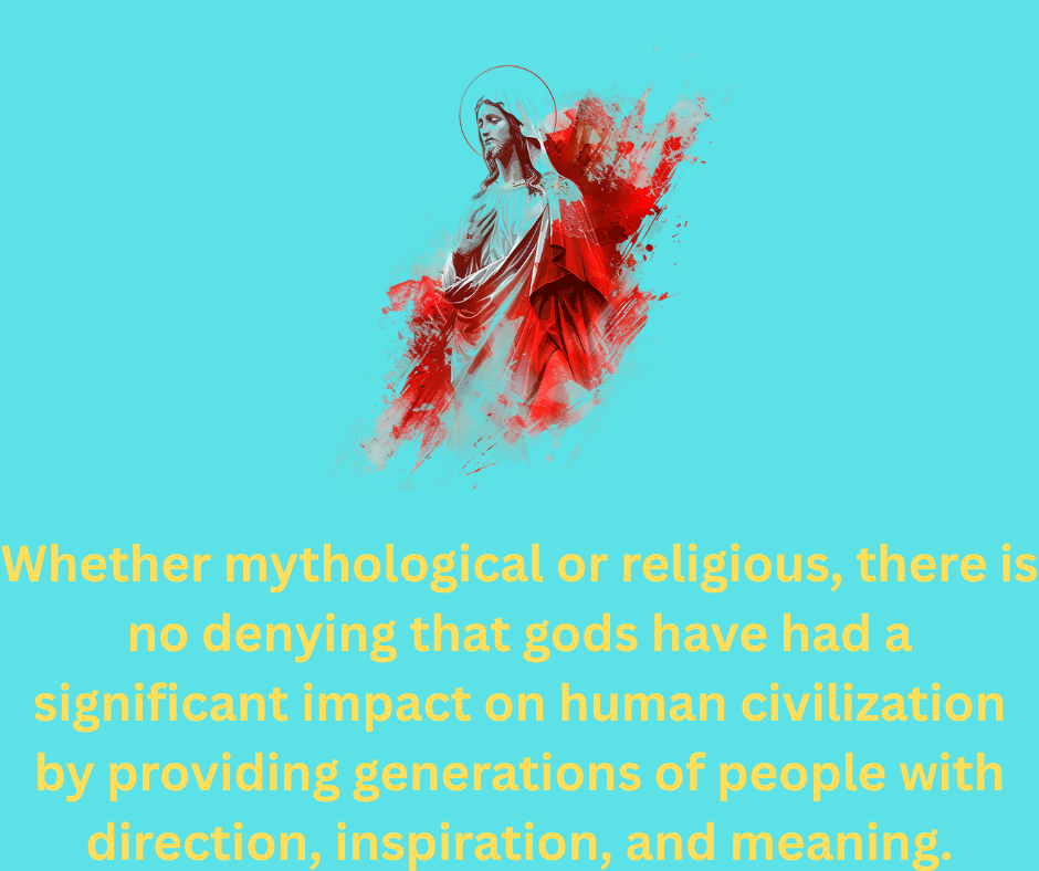 Whether mythological or religious 1