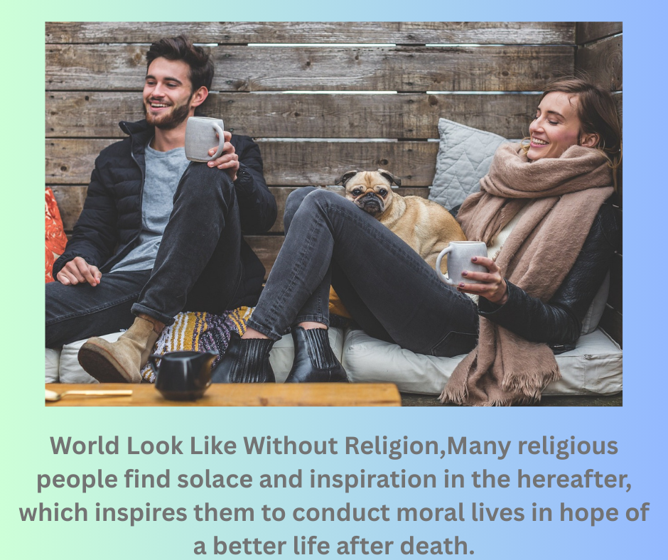 World Look Like Without Religion