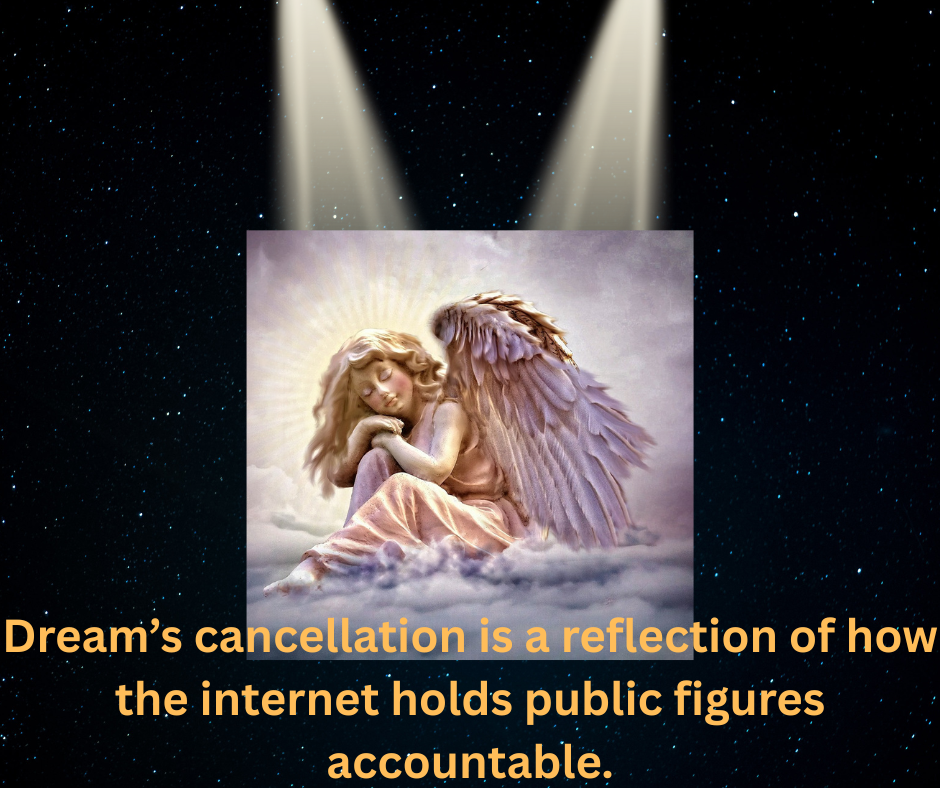Why did Dream get cancelled