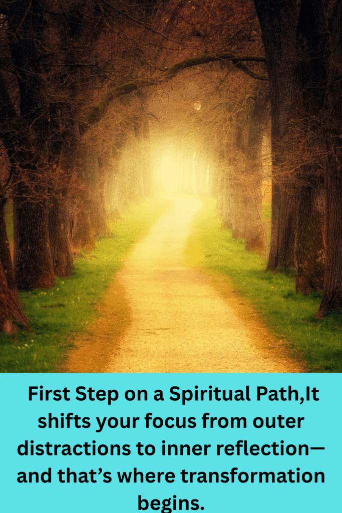 First Step on a Spiritual Path