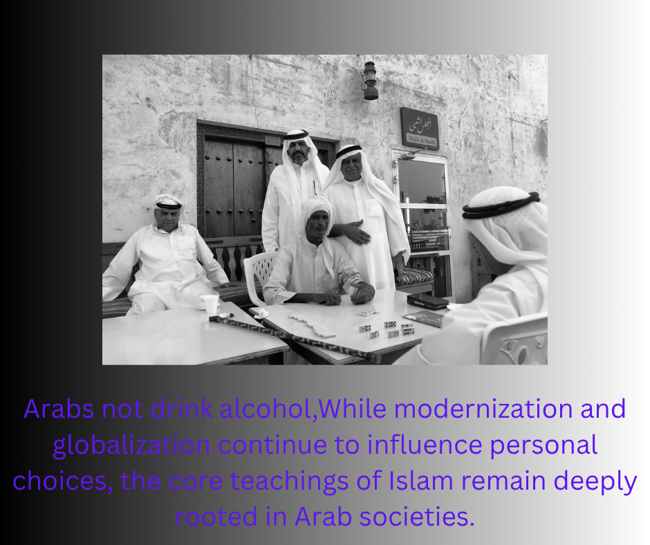 Arabs not drink alcoholWhile