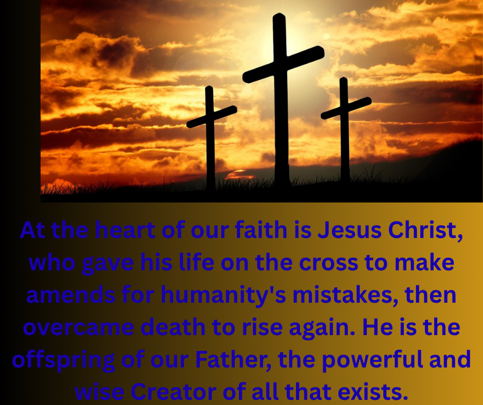 At the heart of our faith is