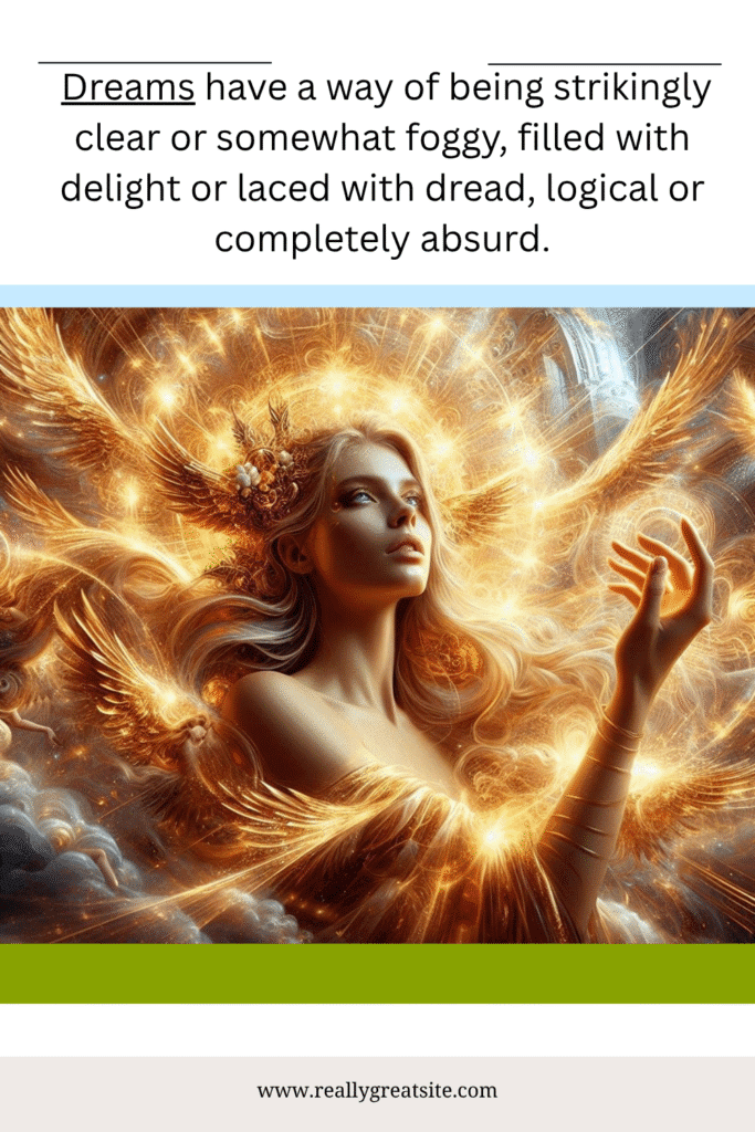 Dreams and How Are They Created
