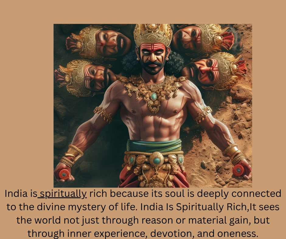 India is spiritually rich